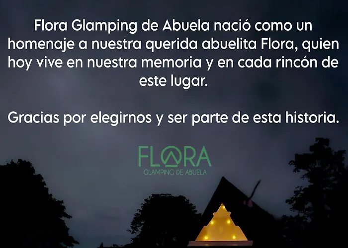 Flora Glamping De Abuela